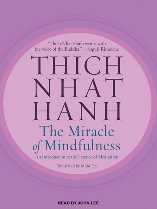 Title details for The Miracle of Mindfulness by Thich Nhat Hanh - Wait list